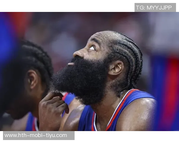 哈登半场表现低迷仅得6分助攻却有8次助攻球队面临挑战